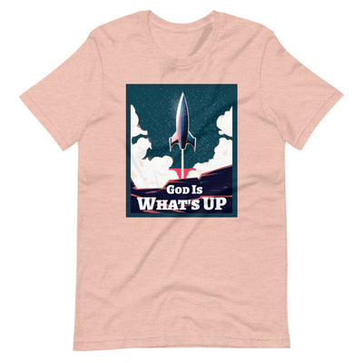 God Is What's Up - Unisex T-Shirt - Assured Wear